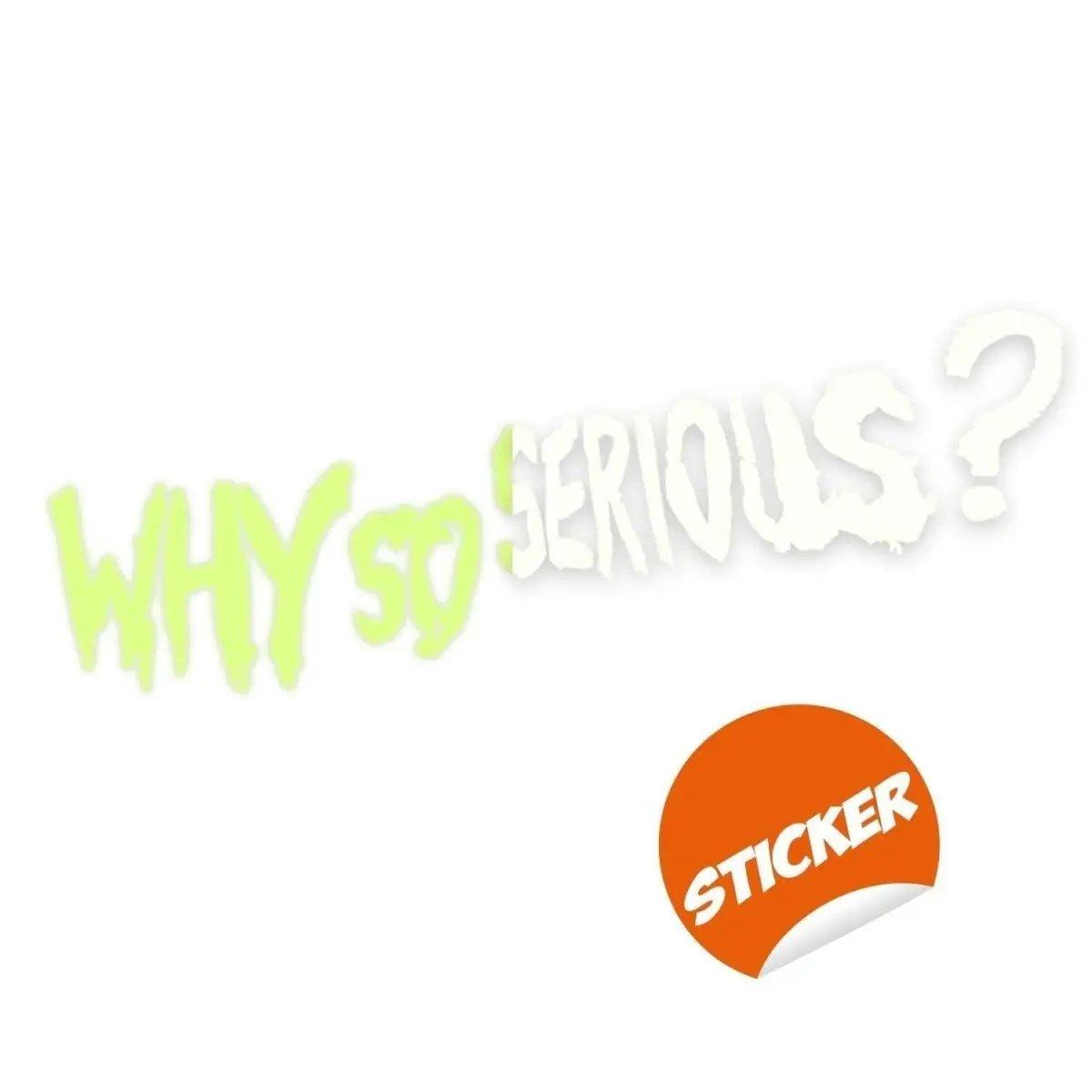 Glow-in-the-dark 'Why So Serious?' Joker wall art decal sticker for cool home decor.